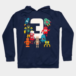 This robot kid is now 3 Hoodie